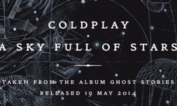 Coldplay , A Sky Full Of Stars : testo e audio del nuovo singolo