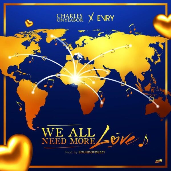 “Charles Onyeabor , We all need more love” feat. Evry è uscito il nuovo singolo dell’artista nigeriano