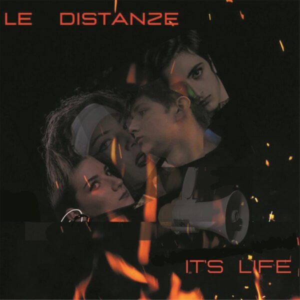 Nuovo singolo per la rock band Le Distanze, nei principali store digitali con “It’s life”
